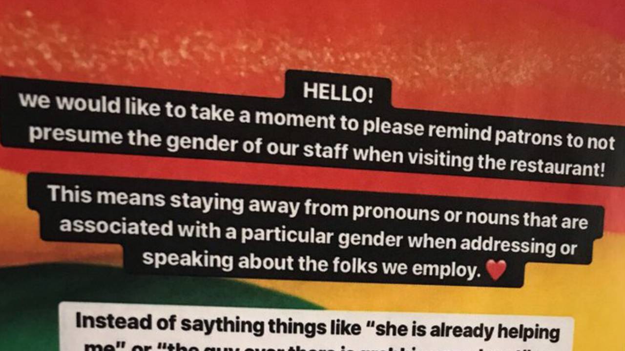 Restaurant sign asking customers to “not presume the gender of our staff” goes viral