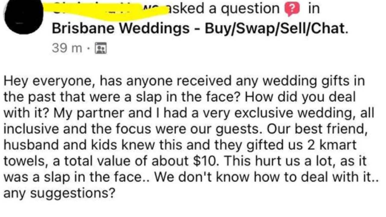 Ungrateful” bride’s frustration after receiving $10 Kmart wedding gift